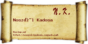 Noszál Kadosa névjegykártya